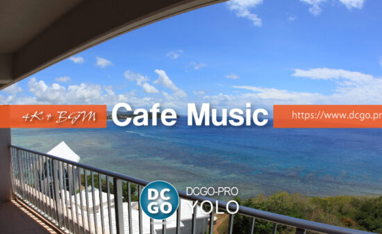 CAFE MUSIC｜DCGO-Pro