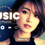 洋楽Playlist｜洋楽BGM